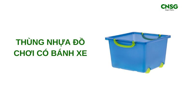 Thùng nhựa đựng đồ chơi có bánh xe - Giải pháp cho mẹ và bé 6 thung nhua do choi co banh